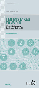 Ten Mistakes to Avoid When Delivering Business-Driven BI
