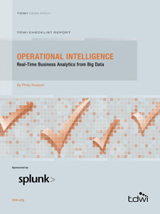 TDWI Checklist Report // Operational Intelligence: Real-Time Business Analytics from Big Data